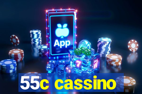 55c cassino